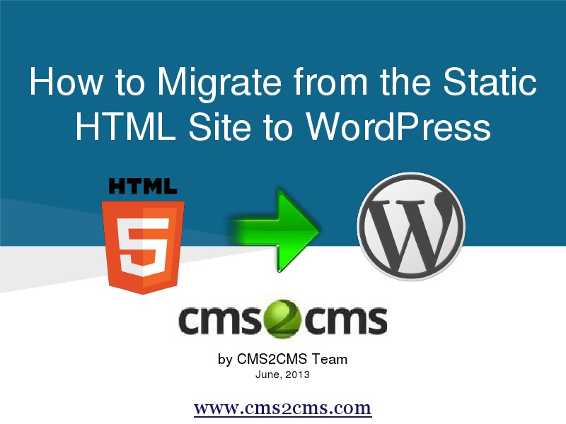 How to Migrate to WordPress with CMS2CMS HTML to WordPress Conversion