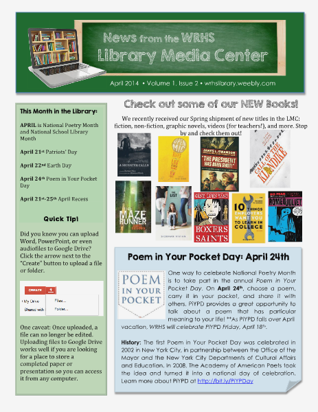 News from the WRHS Library Media Center April 2014