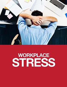 Workplace Stress Management