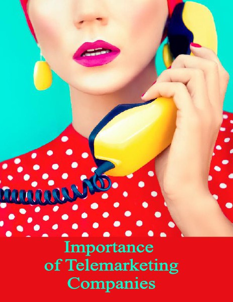 Telemarketing-The Effective Medium May, 2014