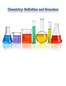 Branches and Definition of Chemistry