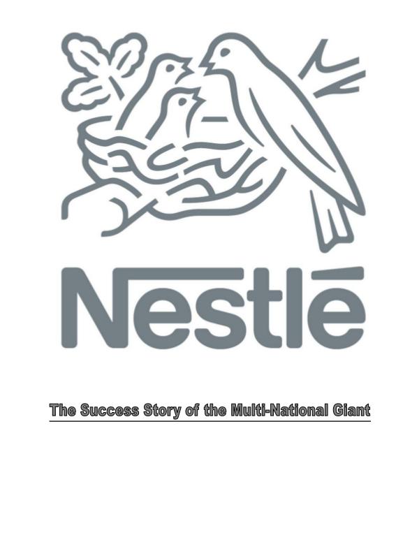 Nestle: The Multinational Giant 1