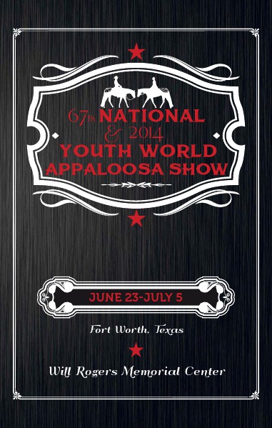 National Show Premium Book 67th National and 2014 Youth World Appaloosa Show