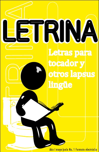 LETRINA LETRINA # 1 Mayo - junio 2012