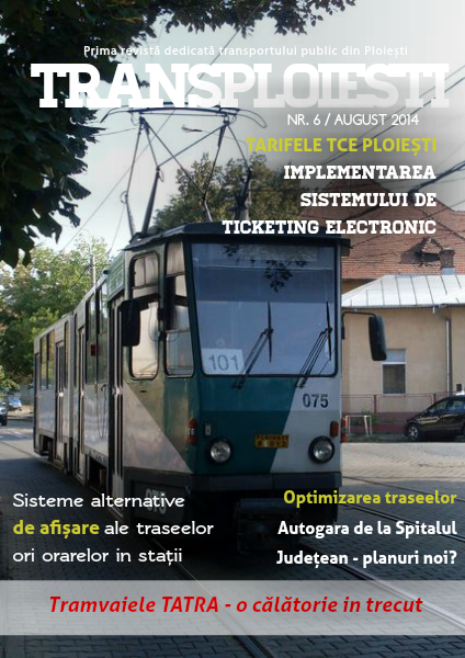 TransPloiești NR. 6 / AUGUST 2014