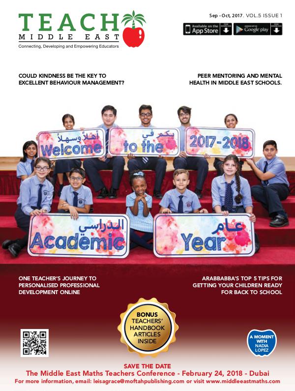 Teach Middle East Magazine Sep-Oct 2017 Issue 1 Volume 5