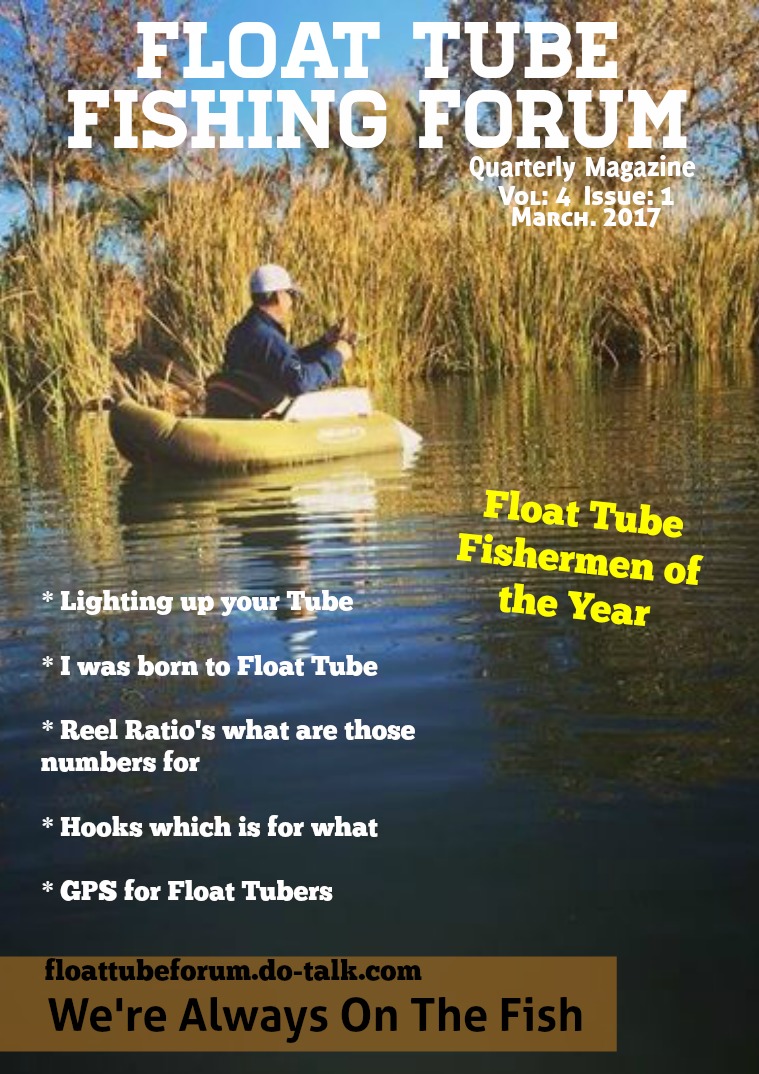 The Float Tube Fishing Forum Volume: 4 - Issue: 1