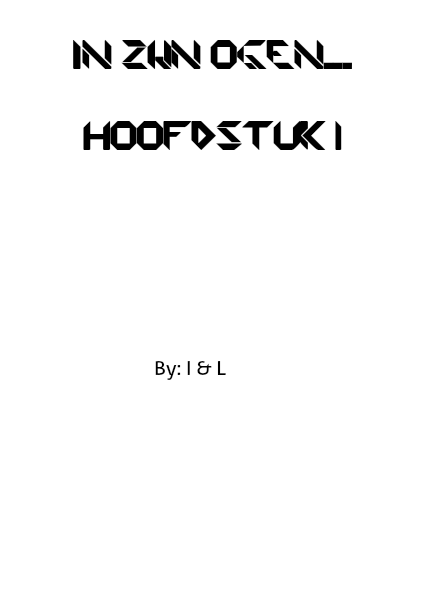 In zijn ogen... Vol. 1 [Book] Hoofdstuk 1