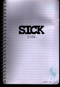 SICK ZINE. 001