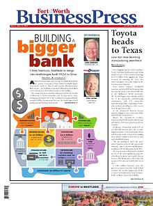 Fort Worth Business Press, June 2, 2014