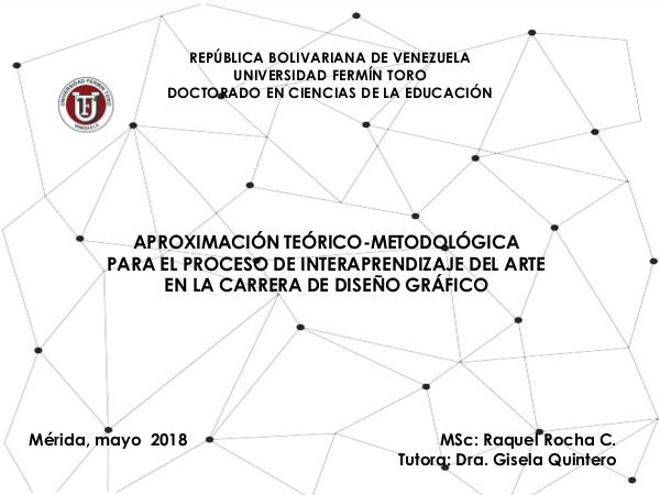 APROXIMACIÓN TEÓRICO-METODOLÓGICA  PARA EL PROCESO DE INTERAPRENDIZAJ PRESENTACION TESIS RAQUEL ROCHA 5-5-18