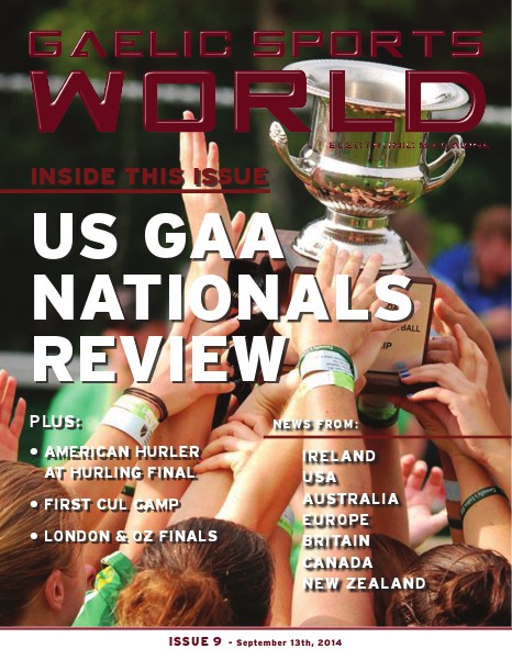 GAELIC SPORTS WORLD Issue 9, Sept 13, 2014