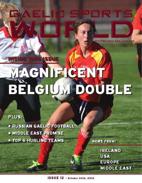 GAELIC SPORTS WORLD Issue 12, Oct 24, 2014