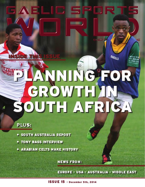 GAELIC SPORTS WORLD Issue 15 - December 5, 2014