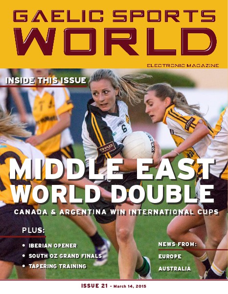 GAELIC SPORTS WORLD Issue 21 – March 14, 2015