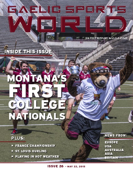 GAELIC SPORTS WORLD Issue 26 – May 22, 2015