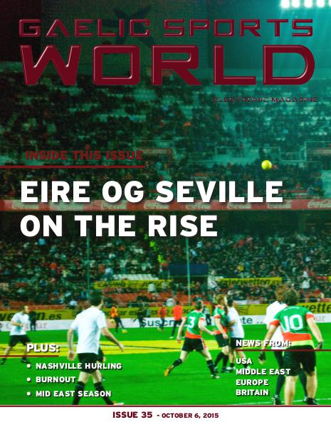 GAELIC SPORTS WORLD Issue 35 – October 6, 2015