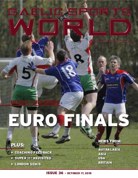 GAELIC SPORTS WORLD Issue 36 - October 17, 2015