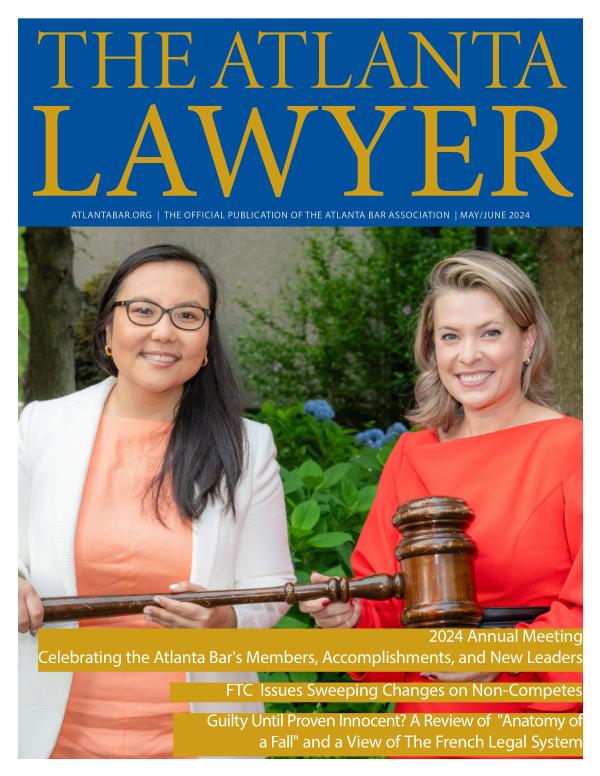 TAL May:June  Issue The Atlanta Lawyer May/June issue