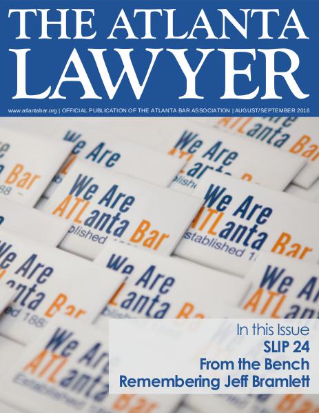 The Atlanta Lawyer August/September 2016