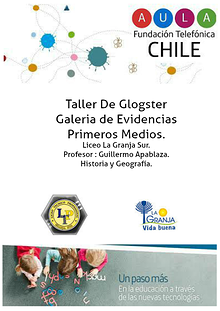 Taller Glogther Experiencia Digital Lecieo La Granja Sur 2014