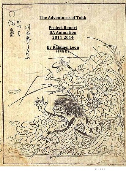 The Adventures of Tokk Project Report Raphael Leon 31 may 2014