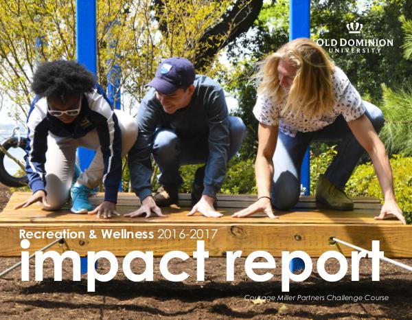 Recreation & Wellness FY17 Impact Report FY17 Impact Report