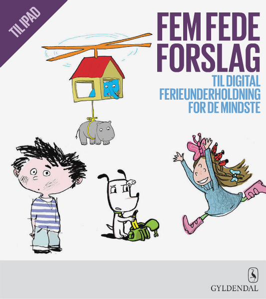 Fem fede forslag - sommer 2014