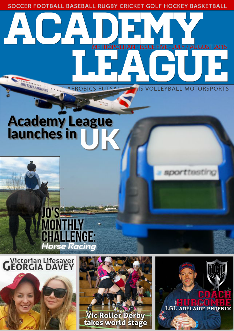 Academy League Magazine Issue 5 - July / August 2015