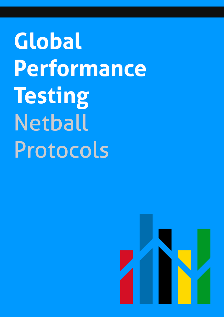 Global Performance Testing | Sport Specific Protocols Netball 1st Edition