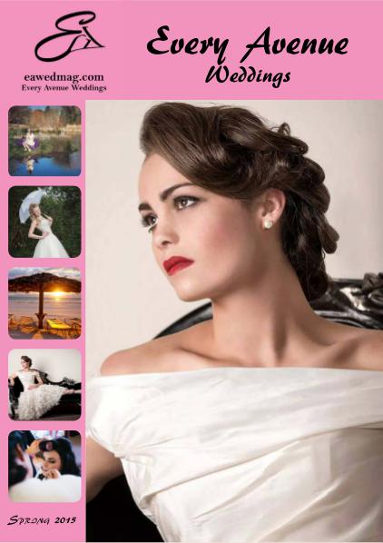 Every Avenue Weddings Magazine- Issue8 Issue 6