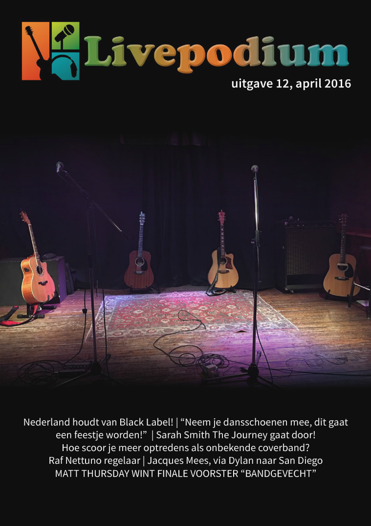 LivePodium Magazine Uitgave 12, april 2016