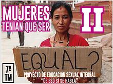 Mujeres tenían que ser II