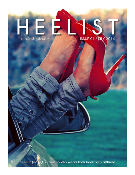 H E E L I S T ISSUE 01/JULY 2014