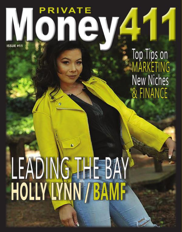 Private Money411 Magazine - The Source for Real Estate Finance PRIVATE MONEY411 - BAMF