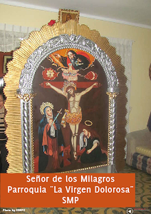 ENTRONIZACION SEÑOR DE LOS MILAGROS - PARROQUIA LA VIRGEN DOLOROSA