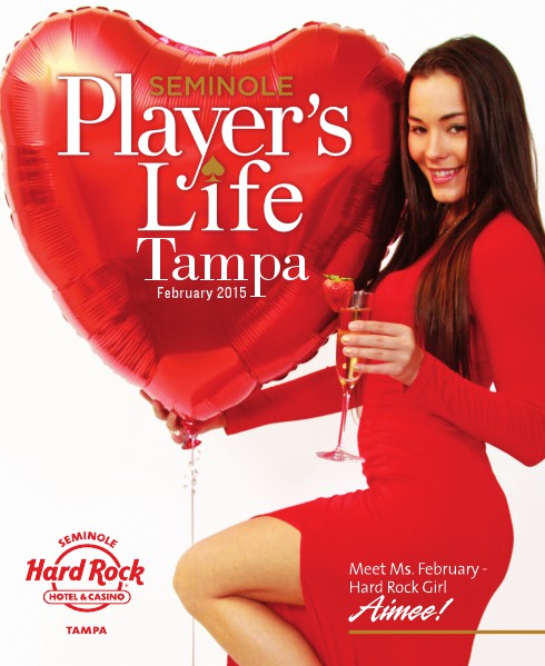 Seminole Hard Rock Life February 2015