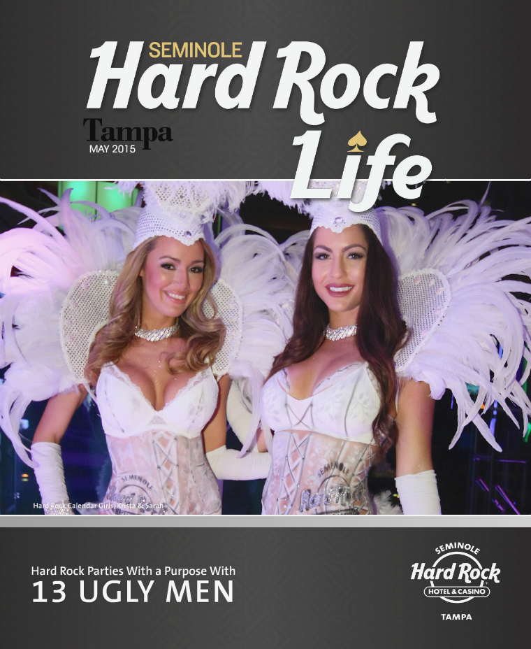 Seminole Hard Rock Life May 2015