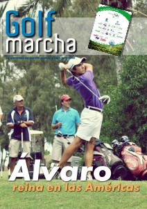 Golf Marcha Álvaro reina en Las Américas