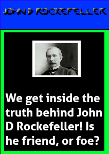 Extra! Extra! All About John D. Rockefeller Issue One