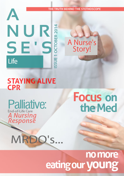 A Nurse's Life: Magazine Volume 1