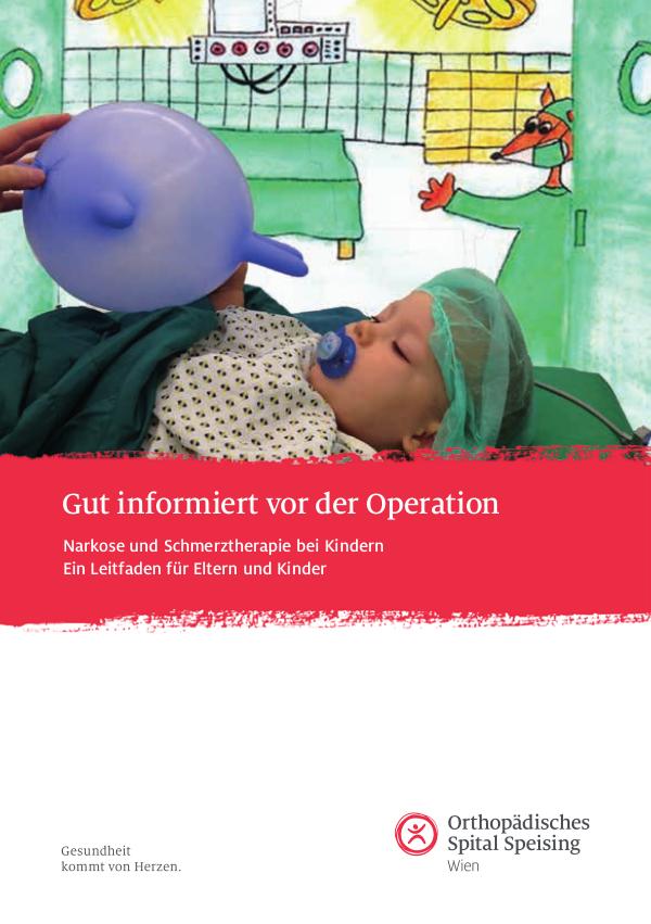 Kinder-Schmer-Folder Gut informiert vor der Operation Leitfaden für Elt