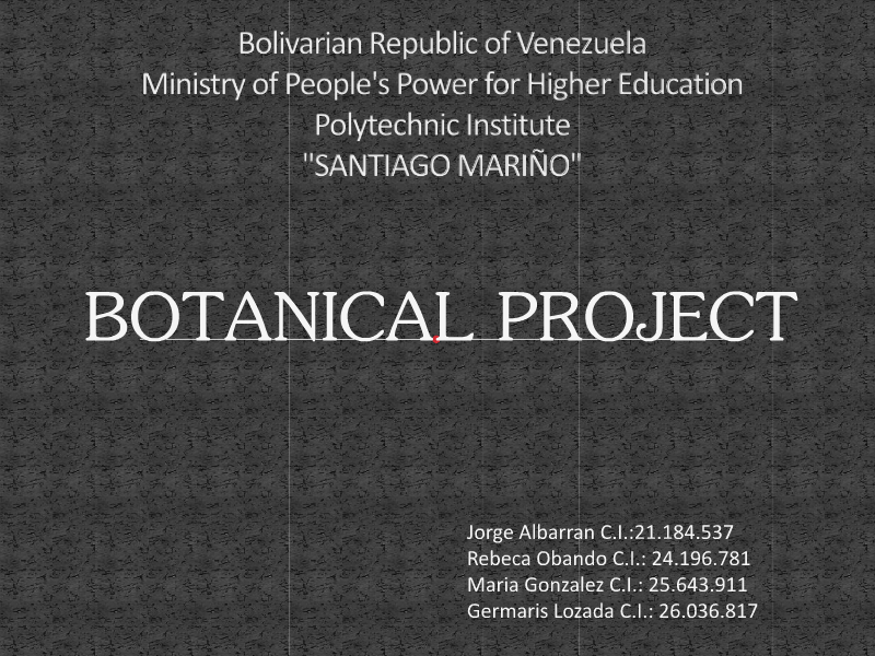 BOTANICAL PROJECT Oct. 2014