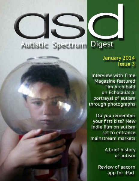 Autistic Spectrum Digest (Autism) Issue 3, January 2014