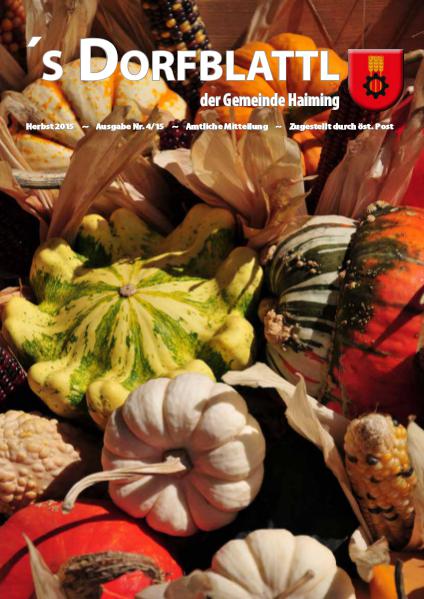 's Dorfblattl Haiming - Digitalausgabe Dorfblattl Haiming Herbst 2015 - 04/15