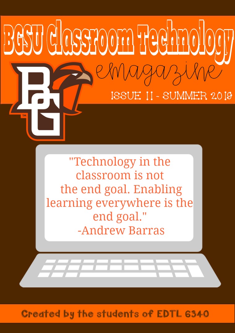 BGSU Classroom Technology E-Mag Summer 2019