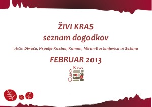 ŽIVI KRAS FEBRUAR 2013 Febeuar 2013