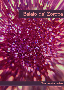 Balaio Da´Zoropa, Edição:Maio. Março.2013