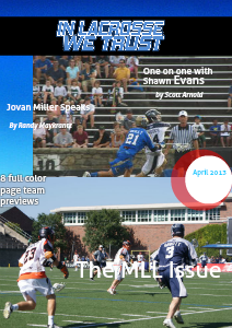 In Lacrosse We Trust Magazine Volume 1 April 2013