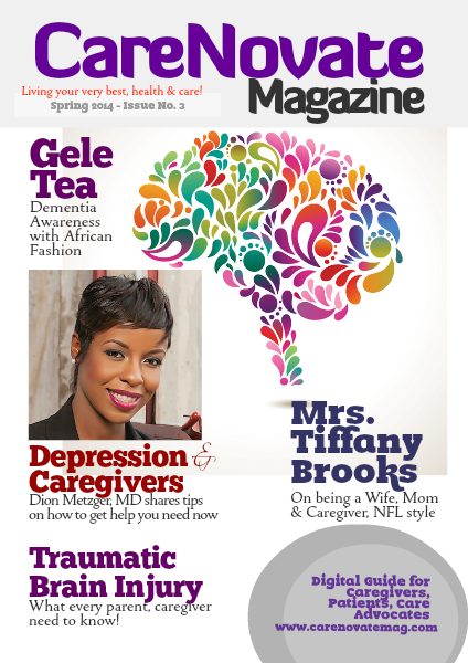 CareNovate Magazine Issue 3 - 2014 Spring Issue + More